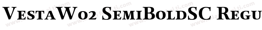VestaW02 SemiBoldSC Regular字体转换